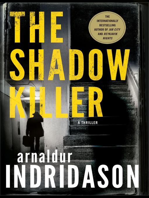 Title details for The Shadow Killer by Arnaldur Indridason - Available